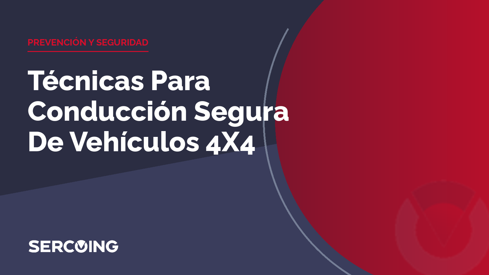 Técnicas Para Conducción Segura De Vehículos 4X4